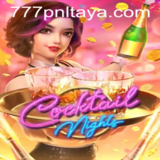 Shake Up the Fun: Exploring CocktailNights and the Thrill of 777pnl