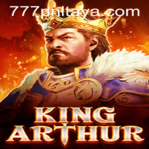 Discover the Enchanting World of KingArthur: A Modern Adventure with 777pnl